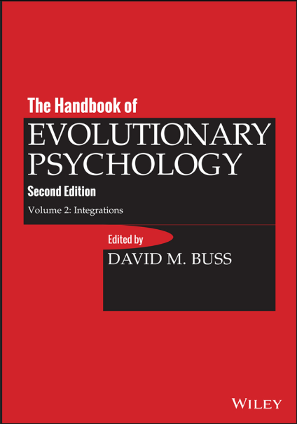 The Handbook of Evolutionary Psychology, Vol. 2: Integrations